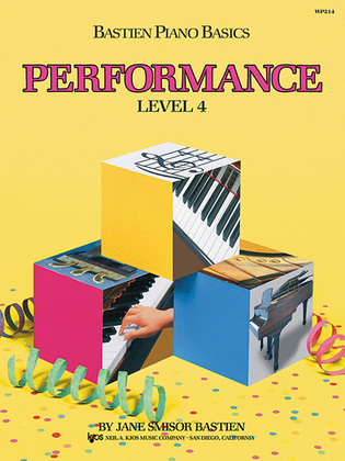 Book cover for Bastien Piano Basics, Level 4, Performance
