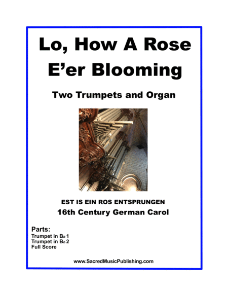 Lo, How A Rose E’er Blooming - Two Trumpets and Organ image number null