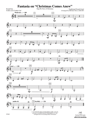 Fantasia on "Christmas Comes Anew": (wp) E-flat Tuba T.C.