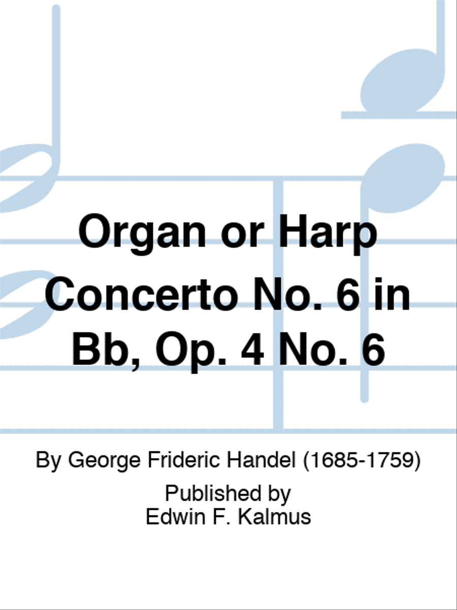 Organ or Harp Concerto No. 6 in Bb, Op. 4 No. 6 Orchestra scores gallery preview page 1