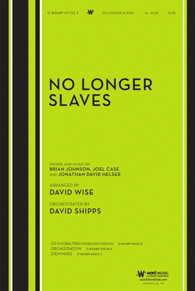 No Longer Slaves - CD ChoralTrax