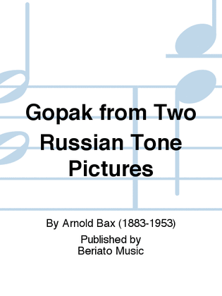 Gopak from Two Russian Tone Pictures