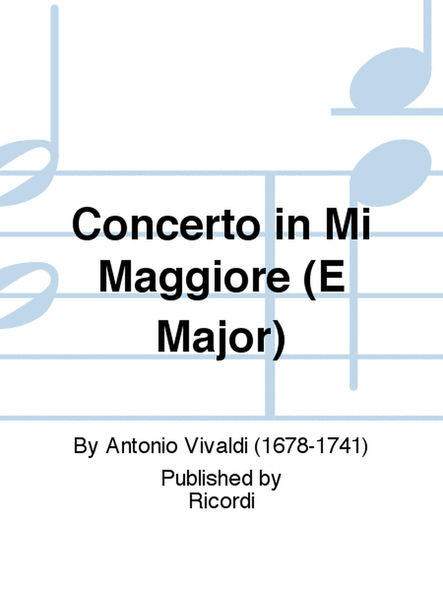 Concerto in Mi Maggiore (E Major)