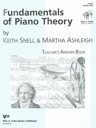 Fundamentals Of Piano Theory, Level 2 - Answer Book