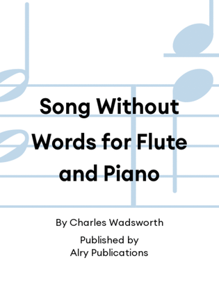 Song Without Words for Flute and Piano