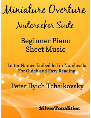 Miniature Overture Nutcracker Suite Beginner Piano Sheet Music