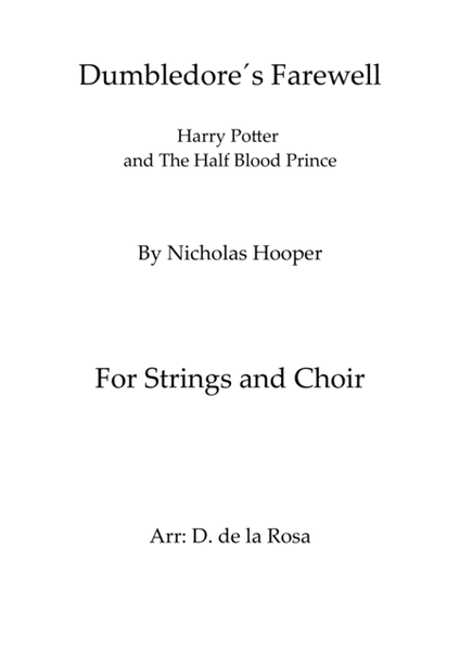 Dumbledore's Farewell - Harry Potter and The Half Blood Prince - Nicholas Hopper - For Strings and Choir (Full Score and Parts)