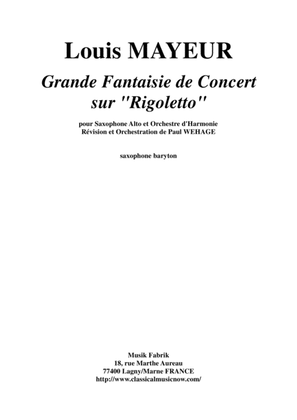 Book cover for Louis Mayeur: Grande Fantaisie de Concert sur Rigoletto (de Verdi) for alto saxophone and concert b