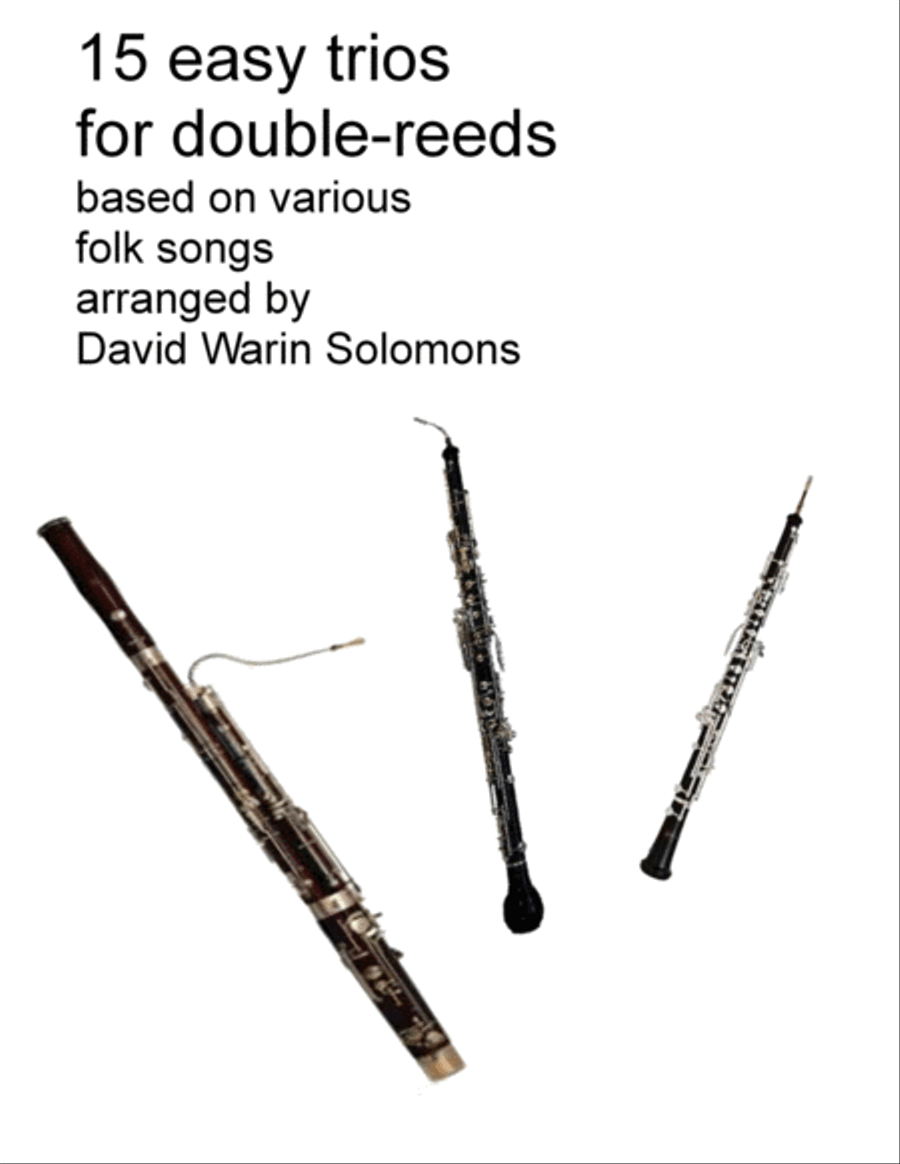 15 easy trios for double-reed trio (oboe, cor anglais, bassoon) Woodwind Trio scores gallery preview page 1