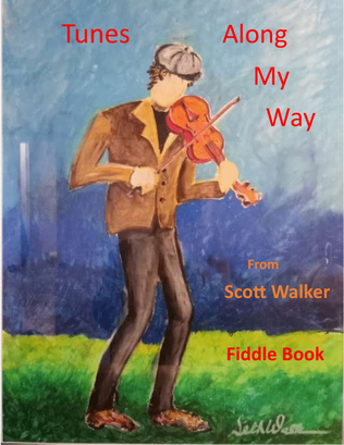 Book cover for Tunes Along My Way, Fiddle