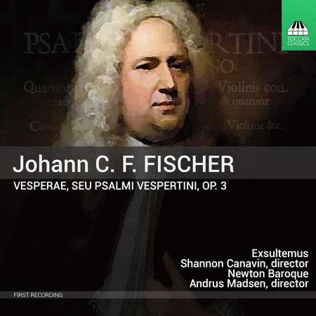 Johann C. F. Fisher: Vesperae, Op. 3