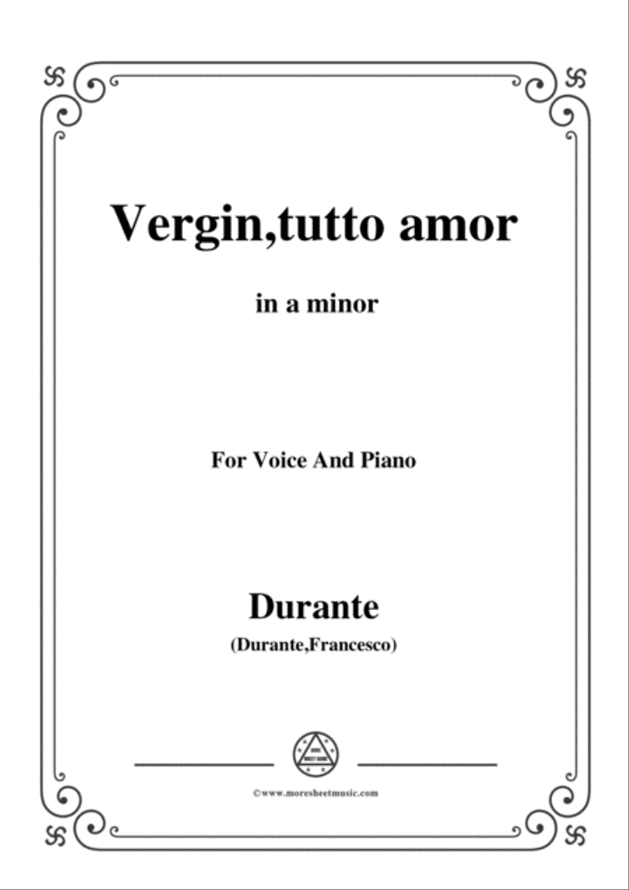 Durante-Vergin,tutto amor,in a minor,for Voice and Piano Voice Solo scores gallery preview page 1