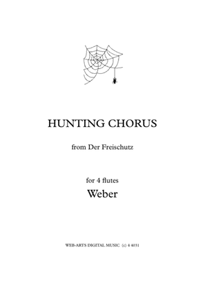 Hunting Chorus from Der Freischutz for 4 flutes - WEBER