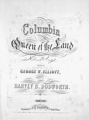 Columbia Queen of the Land. National Song