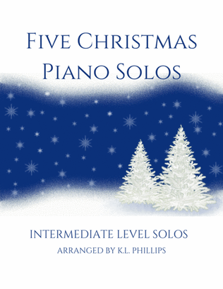 Book cover for Five Christmas Piano Solos - Intermediate Level