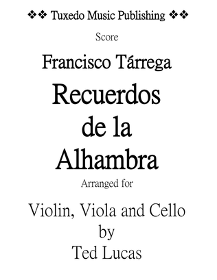 Book cover for Recuerdos de la Alhambra, Score and Parts, for String Trio--Violin, Viola, Cello
