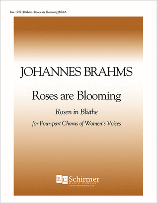 Book cover for Roses are blooming (Rosen in Bluethe) Op. 44/7