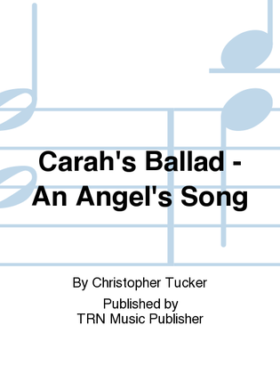 Carah's Ballad - An Angel's Song