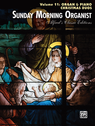 Book cover for Sunday Morning Organist, Volume 11