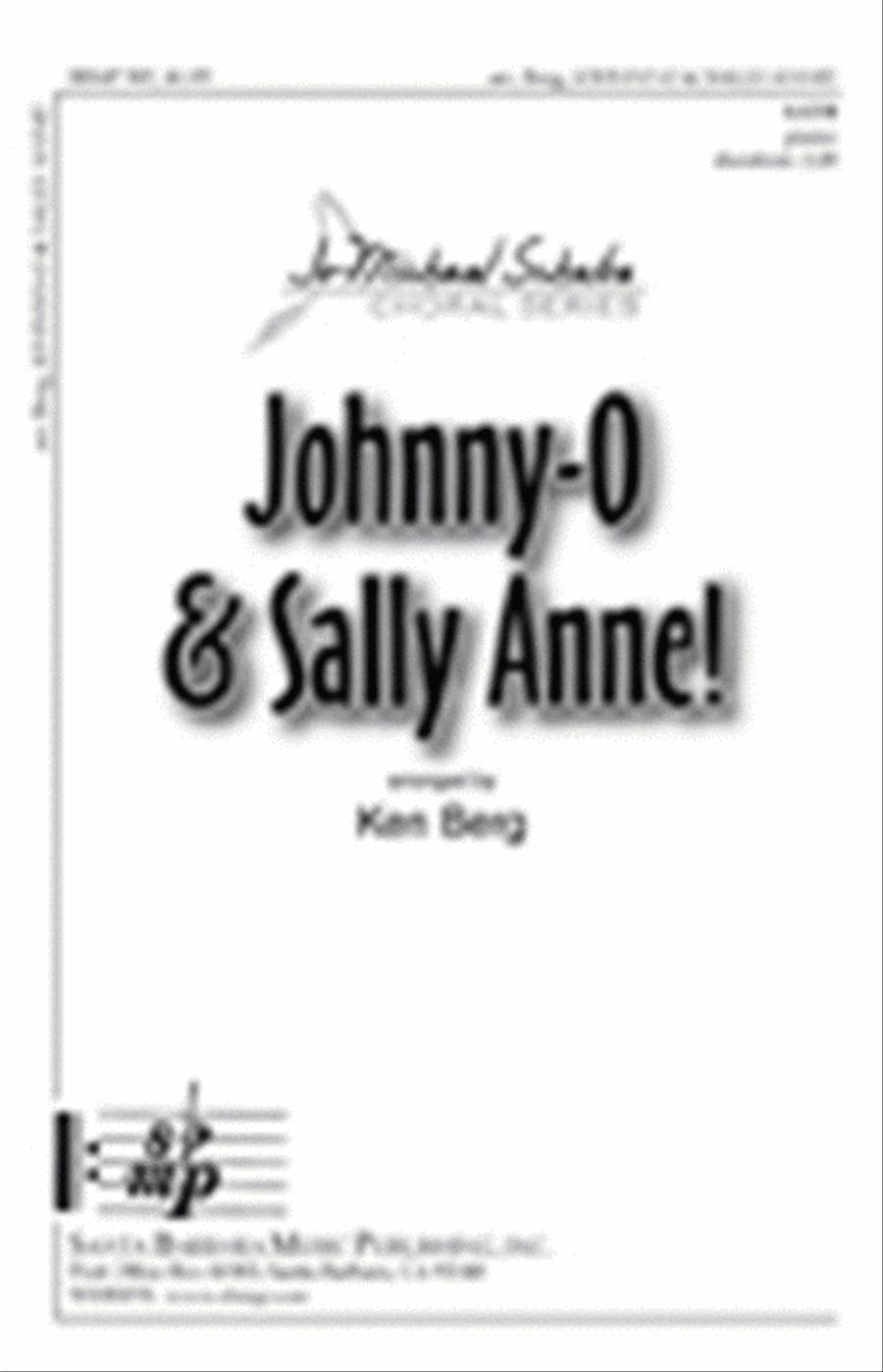 Johnny-O & Sally Anne! - SATB Octavo 4-Part scores gallery preview page 1