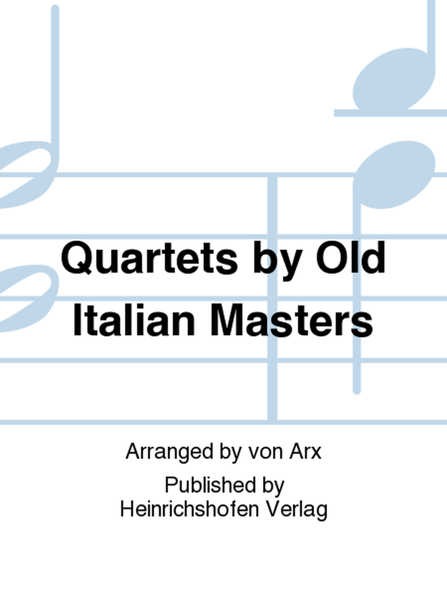 Quartets by Old Italian Masters
