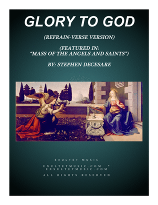 Glory To God (from "Mass of the Angels and Saints") (Refrain and Verses Edition)