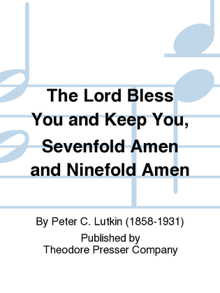 Book cover for The Lord Bless You and Keep You, Sevenfold Amen and Ninefold Amen