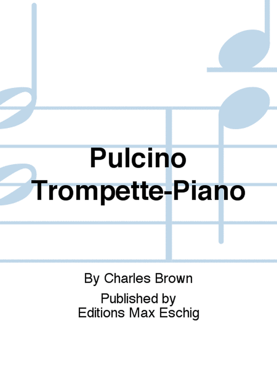 Pulcino Trompette-Piano