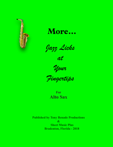"More... Jazz Licks at Your Fingertips" for Alto Saxophone