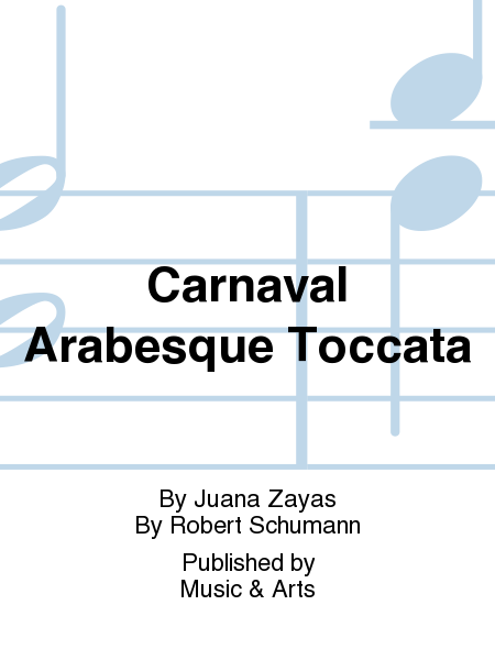 Carnaval Arabesque Toccata