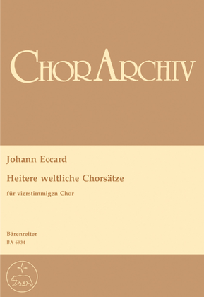 Heitere weltliche Chorsatze for four part Choir