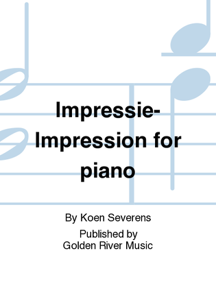 Impressie-Impression for piano
