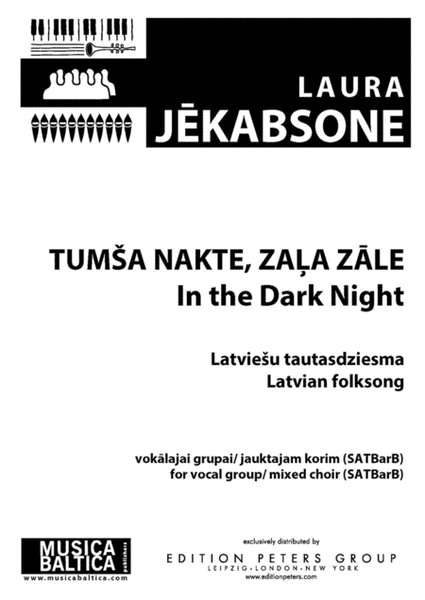 Tuma nakte, zala zale (In the Dark Night) for SATBB Choir