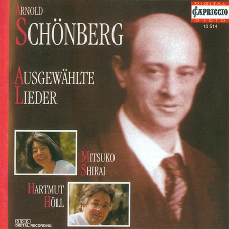 A. Schoenberg: Lieder - Opp.