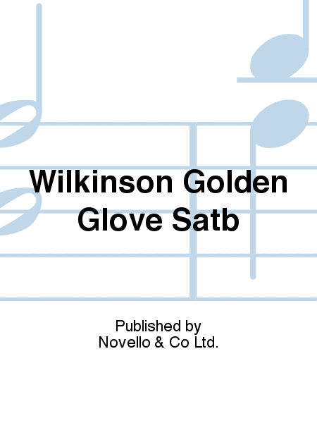 Wilkinson Golden Glove Satb
