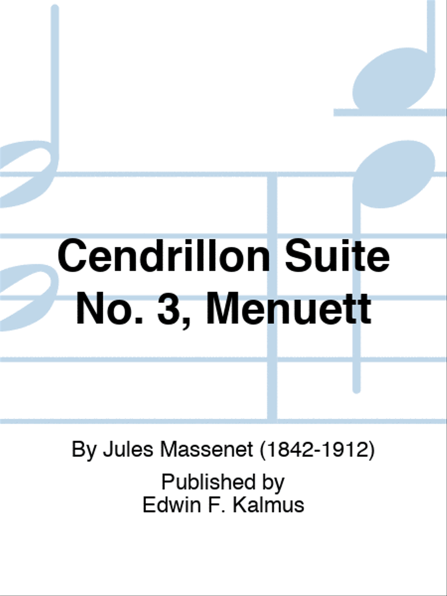 Cendrillon Suite No. 3, Menuett