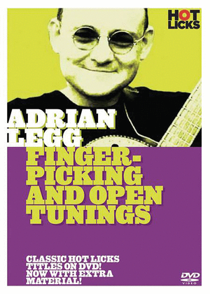 Adrian Legg - Fingerpicking & Open Tuning