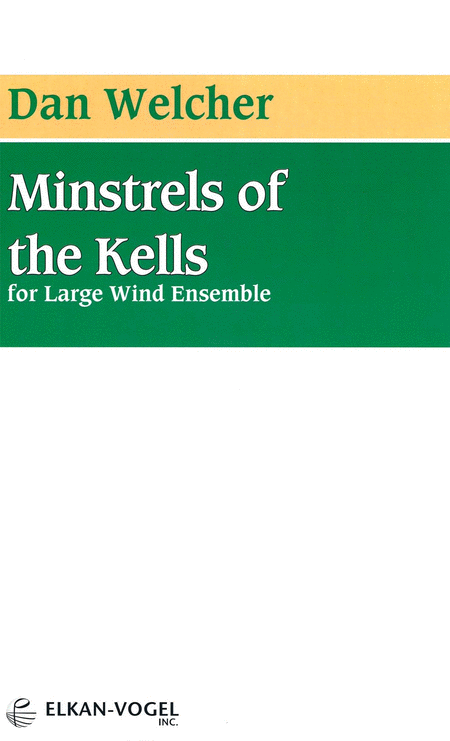 Minstrels of the Kells