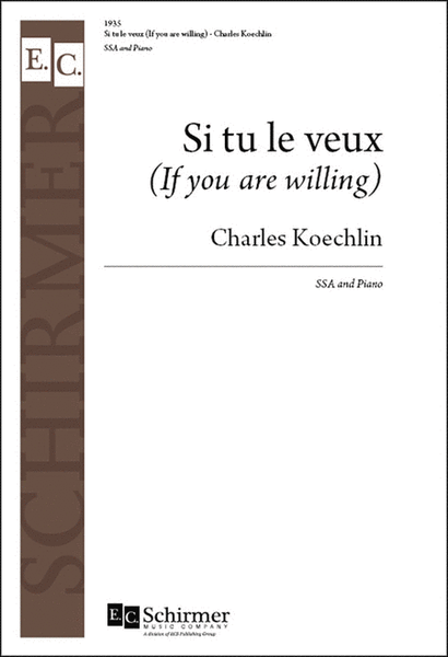 Si tu le veux (If You Are Willing)