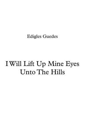 Book cover for I Will Lift Up Mine Eyes Unto The Hills