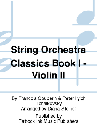 String Orchestra Classics Book I - Violin II