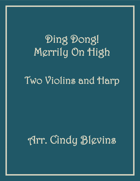 Ding Dong! Merrily On High, Two Violins and Harp image number null