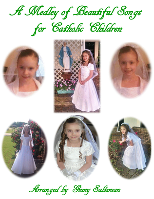 Book cover for A Medley of Beautiful Songs for Catholic Children
