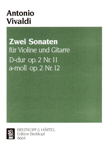 Sonaten D-dur/a-moll aus op.2