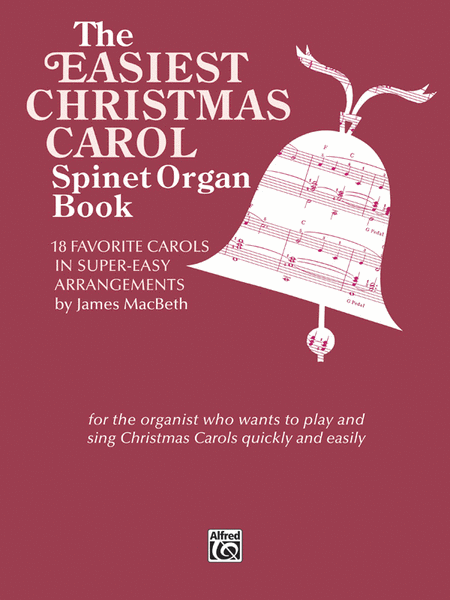 Easiest Christmas Carols/spinet Organ