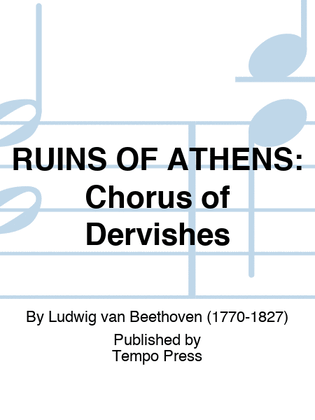 Book cover for RUINS OF ATHENS: Chorus of Dervishes