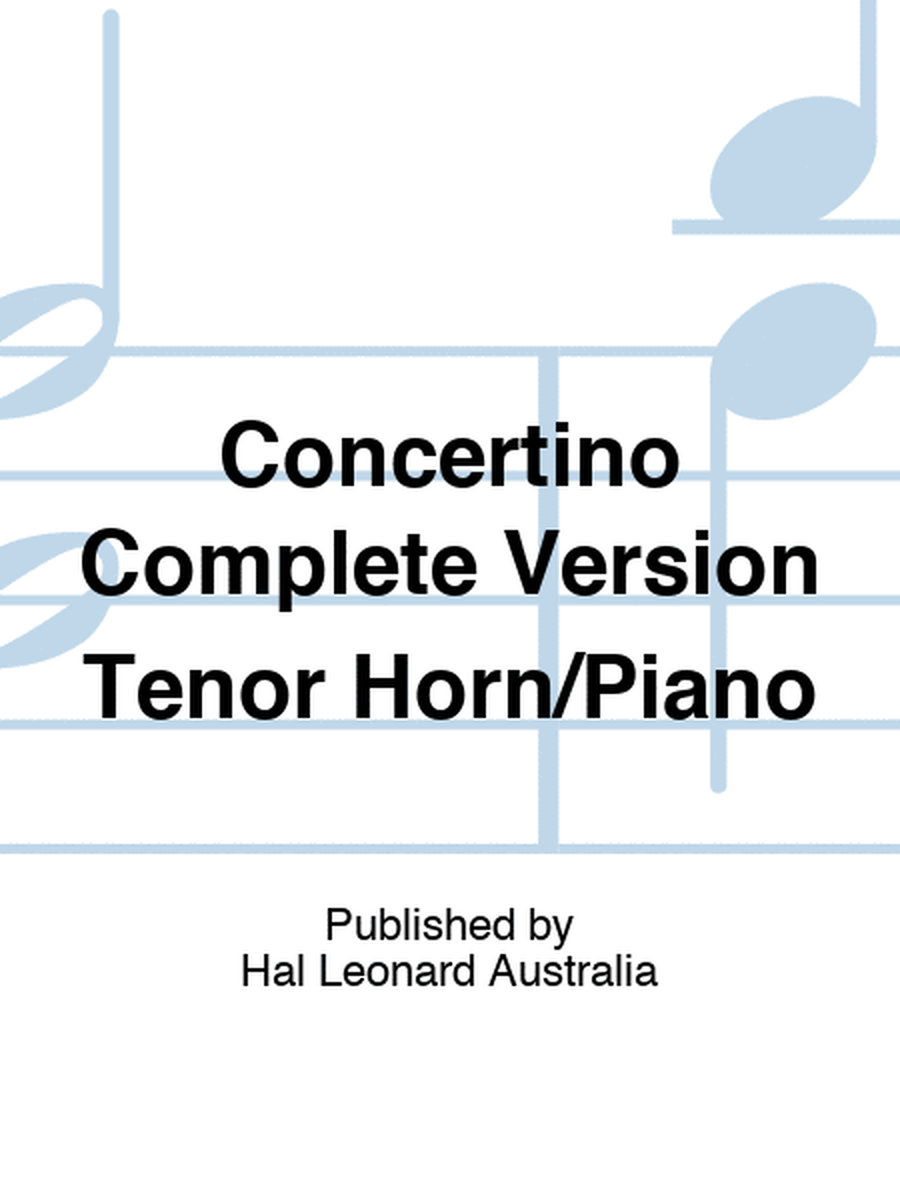 Concertino Complete Version Tenor Horn/Piano