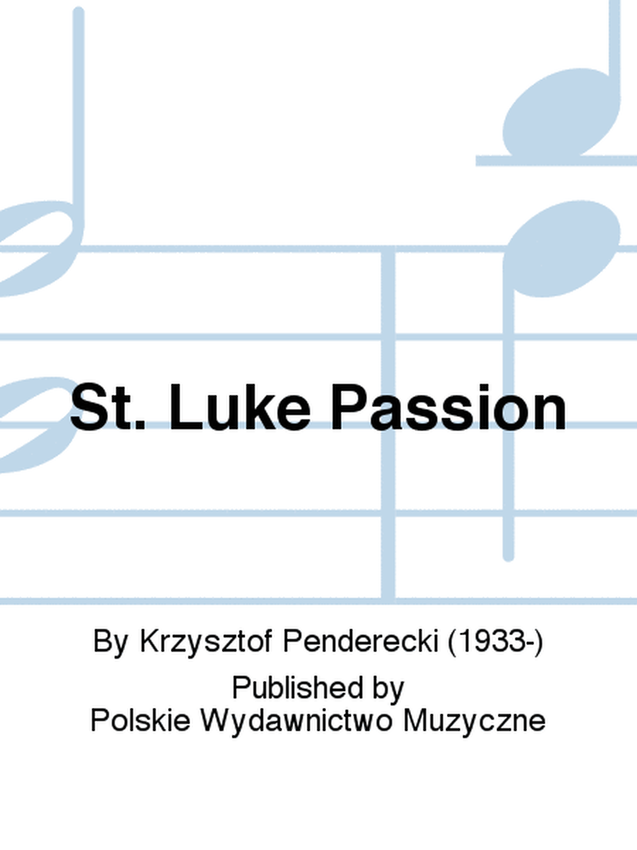 St. Luke Passion