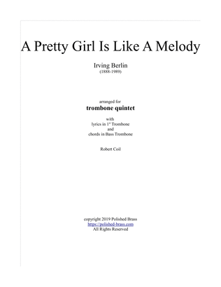 A Pretty Girl Is Like A Melody (Trombone quintet)