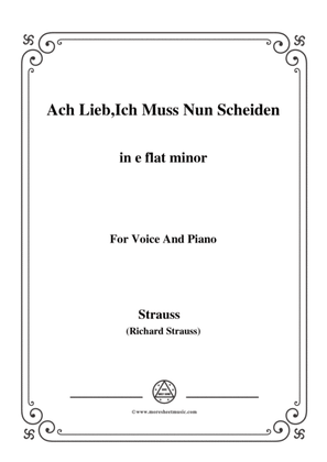 Book cover for Richard Strauss-Ach Lieb,Ich Muss Nun Scheiden in e flat minor,for Voice and Piano